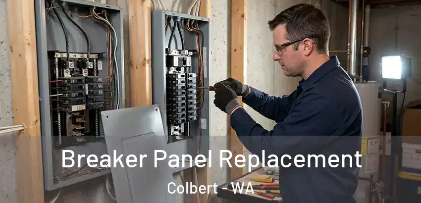 Breaker Panel Replacement Colbert - WA